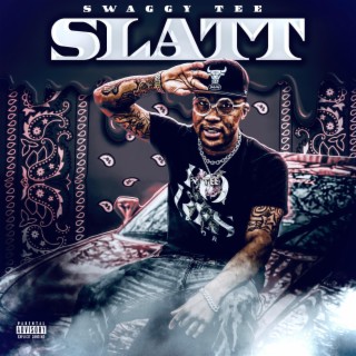 SLATT (Deluxe)