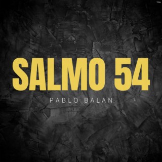 Salmo 54 (Psalm 54)