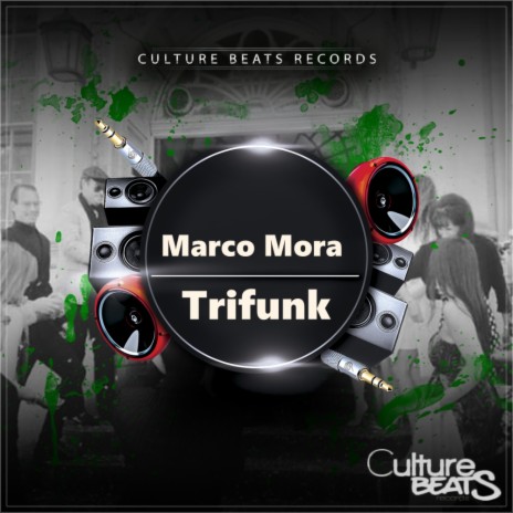 Trifunk (Original Mix)