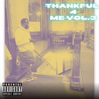 THANKFUL 4 ME (Vol.3)