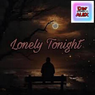 Lonely Tonight