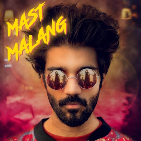 Mast Malang | Boomplay Music