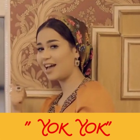 Yok Yok | Boomplay Music
