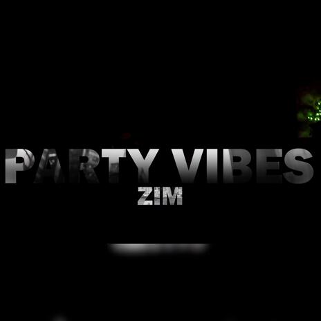 Party Vibes | Boomplay Music