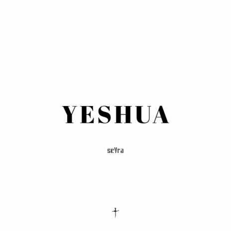 Yeshua | Boomplay Music