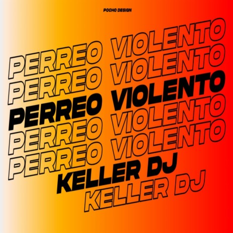 Perreo Violento | Boomplay Music