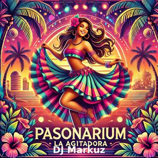 Pasonarium (La Agitadora)