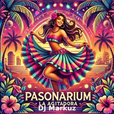 Pasonarium (La Agitadora) | Boomplay Music