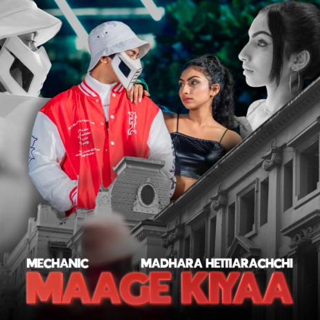Maage Kiyaa ft. Madhara Hettiarachchi | Boomplay Music