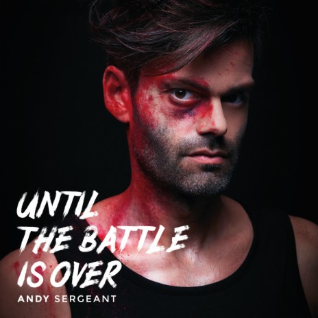 Until The Battle Is Over | Boomplay Music