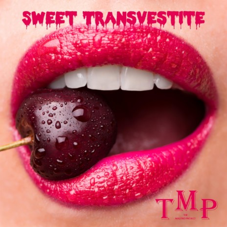 Sweet Transvestite | Boomplay Music