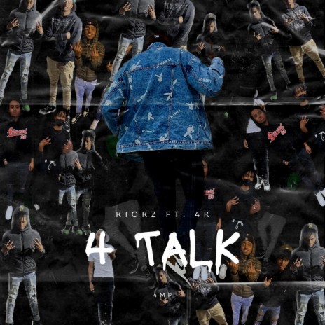 4 Talk ft. 4k | Boomplay Music