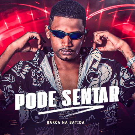 Pode Sentar | Boomplay Music