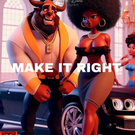 MAKE It RIGHT | Boomplay Music