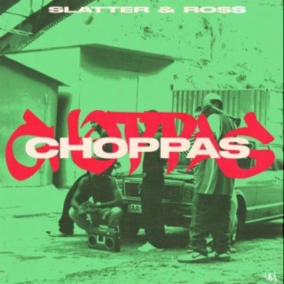 Choppa's