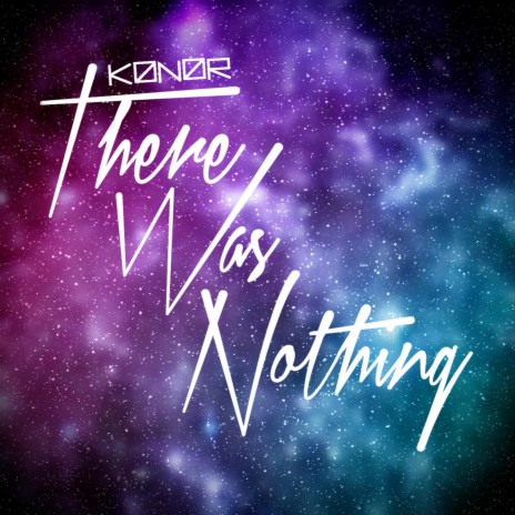 There Was Nothing