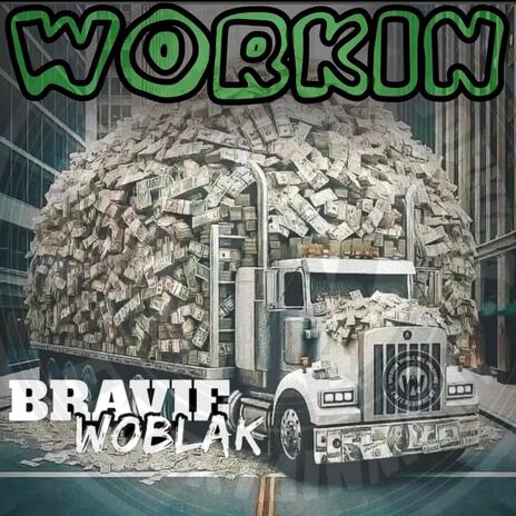 WORKIN | Boomplay Music