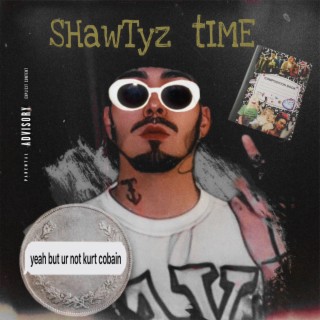 SHawTyz tIME