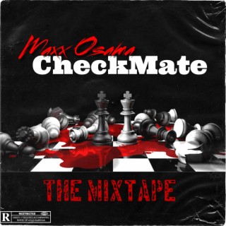 Checkmate THE MIXTAPE