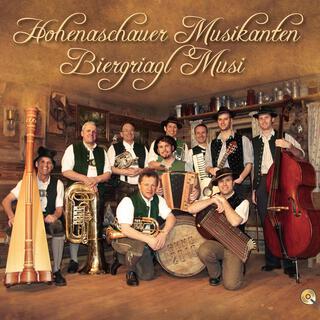 Hohenaschauer Musikanten & Biergriagl Musi