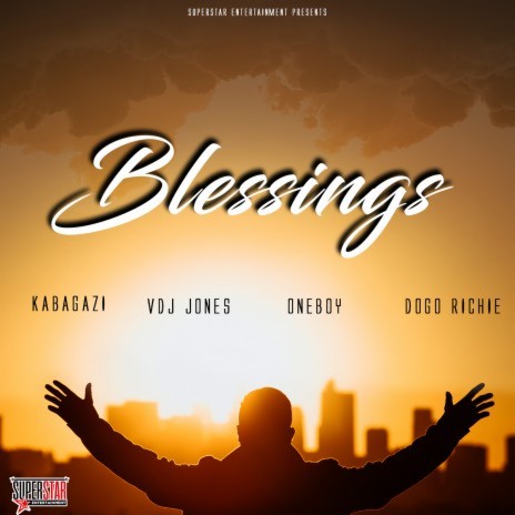 Blessings ft. Kabagazi, Oneboy & Dogo Richie | Boomplay Music