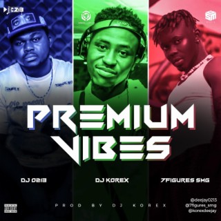 Premium Vibes (djkorex Remix Amapiano Version)