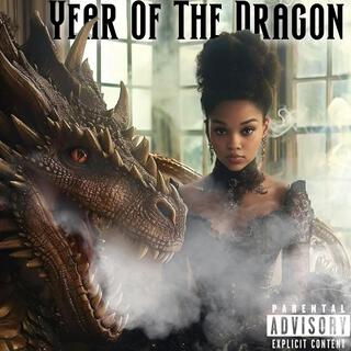 Year Of The Dragon (Draco Ladon ll)