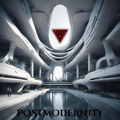 Postmodernity | Boomplay Music