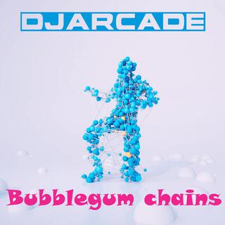 Bubblegum chains