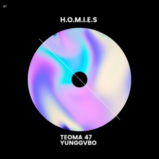 H.O.M.I.E.S ft. yunggvbo lyrics | Boomplay Music
