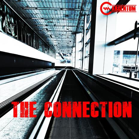 The connection | Boomplay Music