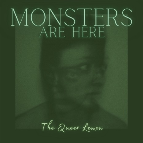 Monsters are Here | Boomplay Music