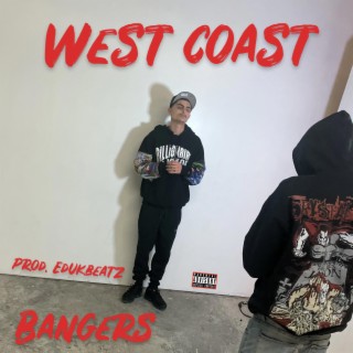 WestCoastBangers
