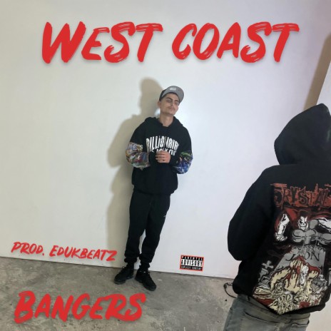 WestCoastBangers ft. EdukBeatz | Boomplay Music