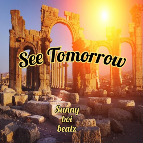 See Tomorrow | Boomplay Music