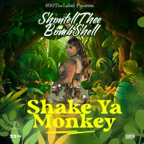 Shake Ya Monkey | Boomplay Music