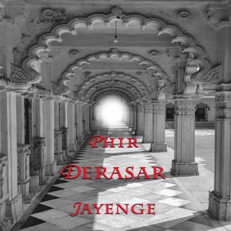 Phir Derasar Jayenge | Boomplay Music