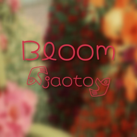 Bloom | Boomplay Music