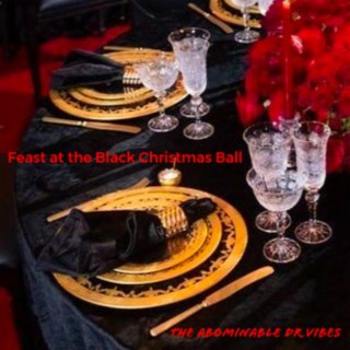 Feast at the Black Christmas Ball