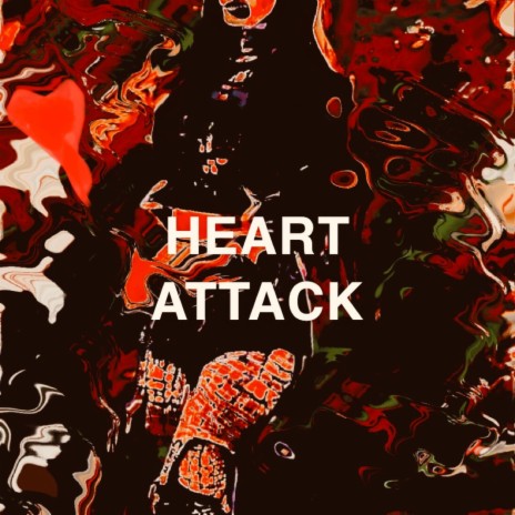 HEART ATTACK | Boomplay Music