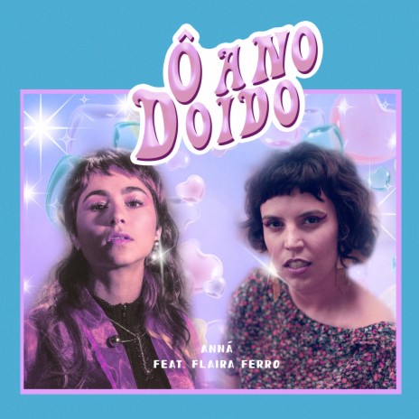 Ô Ano Doido ft. Flaira Ferro