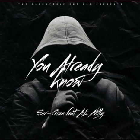 You Already Know ft. Al Nitty | Boomplay Music