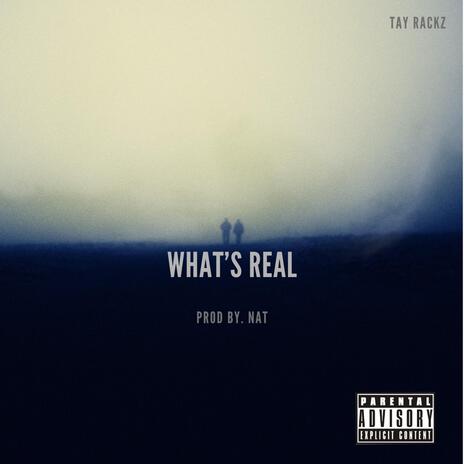 What's Real | Boomplay Music