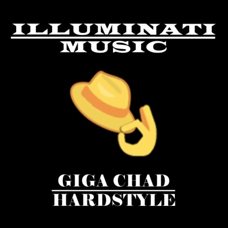 GIGA CHAD HARDSTYLE | Boomplay Music