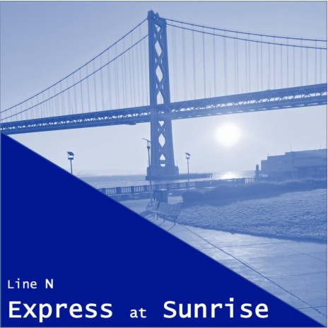 Express at Sunrise | Boomplay Music