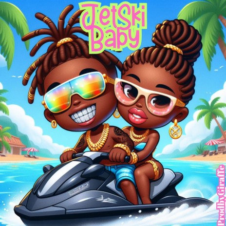 Jetski Baby | Boomplay Music