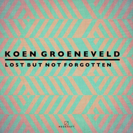 Lost But Not Forgotten (Original Mix)