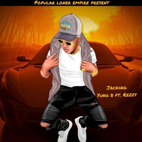 jacking ft. Rezzy | Boomplay Music