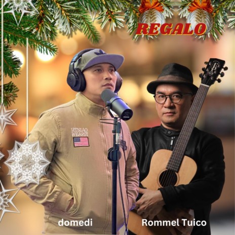 Regalo (acoustic duet) ft. Rommel Tuico | Boomplay Music