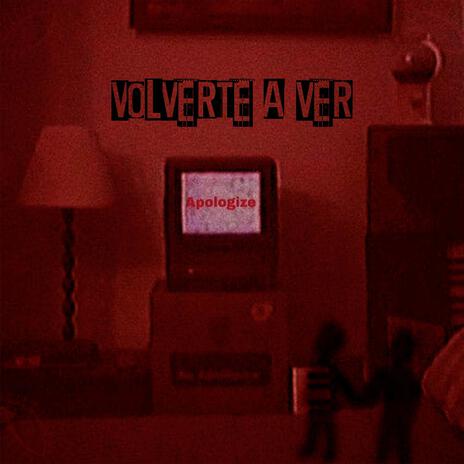 Volverte a ver ft. Nero | Boomplay Music